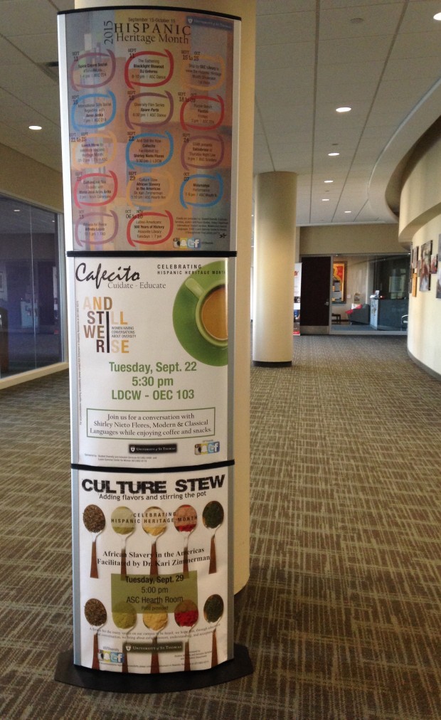 A sign in the Anderson Student Center advertises And Still We Rise,  an event hosted in celebration of Hispanic Heritage Month. The event is hosted by Student Diversity and Inclusion Services. (Simone Cazaras/TommieMedia)